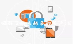 t p钱包如何创建数字货币