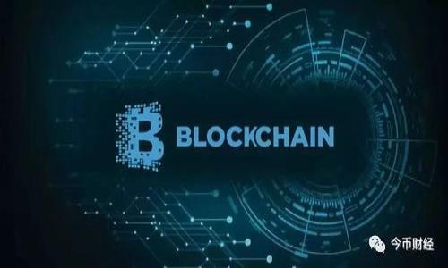 

2023年最受欢迎的区块链加密货币排名及投资指南