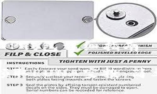 关于LUNA空投的TP钱包详细指南

如何使用TP钱包领取LUNA空投：简单步骤与注意事项