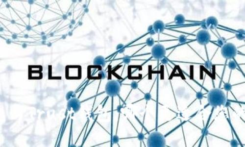 TP钱包与Trust钱包：哪个更适合您的需求？